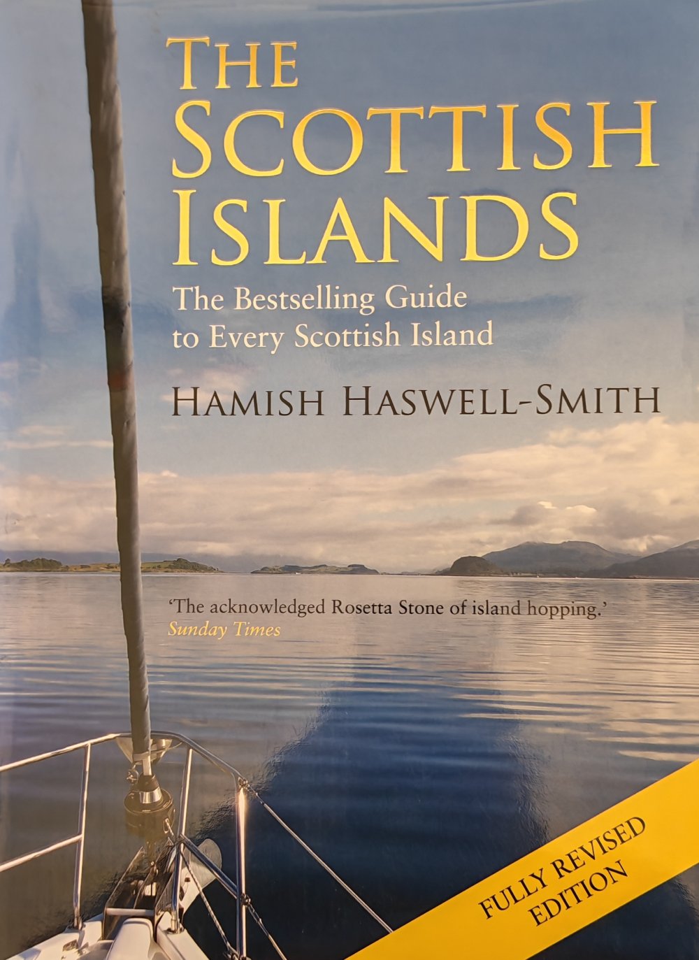 The Scottish Islands by Hamish Haswell-Smith
