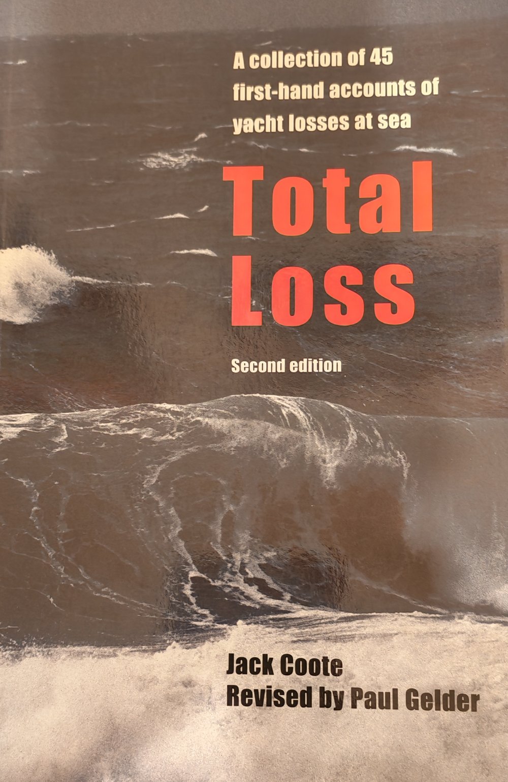 Total Loss - Stories of Disaster at Sea